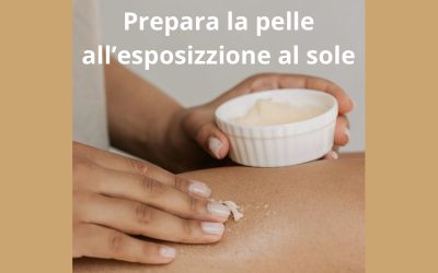 La Bellezza del Sole: Trattamenti per Preparare la Pelle all’Esposizione